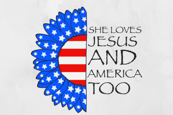 American Flag Sunflower She Loves Jesus Graphics for Crafts