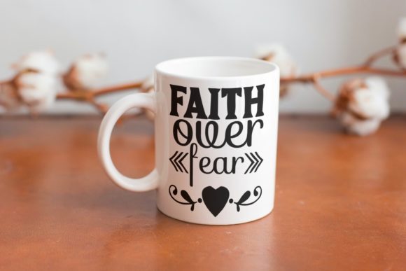 Faith over Fear Christian Quotes: Graphics for Crafts
