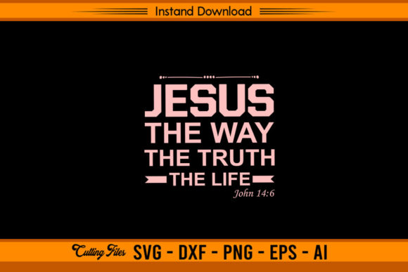 Jesus Way Truth Life Graphics for Faith Crafts