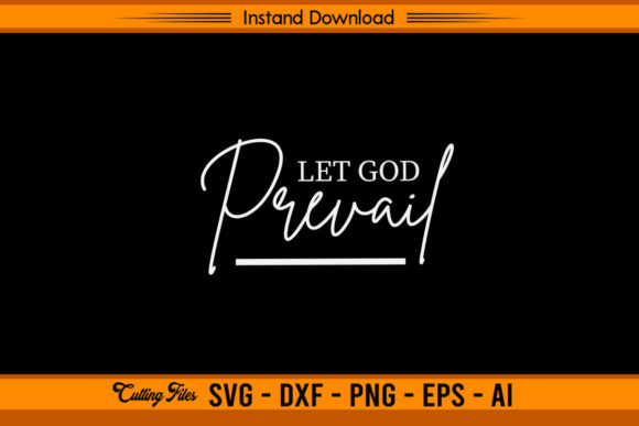 Let God Prevail Christian Graphics for Faith Crafts
